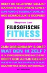 Stephen Law 84318 - Filosofische fitness een levendige introductie in helder denken