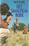 Boer, Dick - Het smalfilmboek