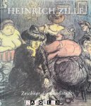 Matthias Flügge, Hans Joachim Neyer - Heinrich Zille: Zeichner der Grossstadt