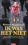 Kristof Magnusson - Ik was het niet