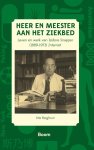 Arie Berghout - Heer en meester aan het ziekbed