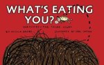 Nicola Davies - What'S Eating You?