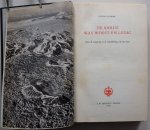 Schenk Gustav, bewerking Kliphuis J F - De aarde was woest en ledig  Over de oorsprong en de ontwikkeling van het leven