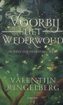 Valentijn Ringelberg - Wederwoud 1 -   Voorbij het Wederwoud