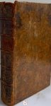 Hugo Fransiscus van Heussen (Liefhebber der Oudheit) - Oudheden, en Gestichten van de Bisschoppelyke Stadt en Meyerye van 's Hertogen-Bosch of Beknopte Beschryvinge der Steden en Dorpen onder dat Bisdom