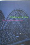 Kwinter, Sanford - Architectures of Time Toward a Theory of the Event in Modernist Culture