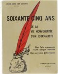 Fred van der Linden - Soixante-cinq ans de la vie mouvementée d'un journaliste