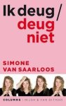 Simone Van Saarloos - Ik deug / deug niet