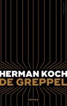  - KOCH, HERMAN - De Greppel - uitgeverij Ambo|Anthos, 318 blz.