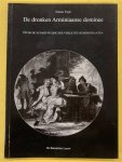 VUYK, SIMON. - De dronken Arminiaanse dominee. Over de schaduwzijde der verlichte remonstranten.