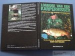Henny Mattemaker, Henny Hoefakker, Peter Dohmen. - Logboek van een karpervisser : de belevenissen van de legendarische karpervisser Henny Mattemaker.