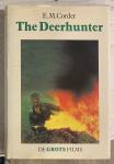 Corder, E.M. - The Deerhunter / druk 1