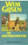 Gijsen, Wim - De dromenwever
