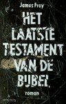 James Frey - Laatste  Testament Van De Bijbel