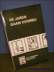 TIMMERMANS, Felix; Louis Vercammen - jaren gaan voorbij .    30e  Jaarboek 2002 van het Felix Timmermans genootschap