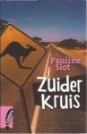 Pauline Slot - Zuider kruis