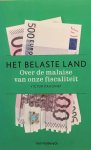 DAUGINET Victor - Het belaste land. Over de malaise van onze fiscaliteit