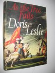 Leslie, Doris - As the tree falls. Leslie, Doris - As the tree falls.