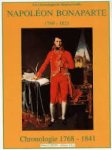 Griffe, Maurice - Napoléon Bonaparte 1769- 1821. Chronologie