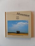  - Momenten van rust. Helmond geschenkboeken