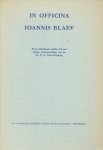 Fontaine Verwey, H. de la / Hellinga, W. Gs. - In officina Ioannis Blaev. Twee inleidende studies bij een kleine tentoonstelling van de Dr.P.A. Tiele-stichting