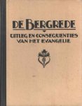Thomson, D.G.S. - De Bergrede. Uitleg en consequenties van het Evangelie. Uitgave v/d Ver. Godsdienst en rede