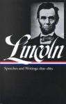 Abraham Lincoln 53153 - Abraham Lincoln, Speeches and Writings 1859-1865 Speeches, Letters, Miscellaneous Writings, Presidental Messages and Proclamations