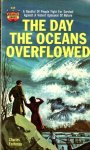 Fontenay, C. - The Day the Oceans Overflowed