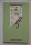 THOMAS ELLIS, ALICE, - De vogels in de lucht.