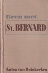 Duinkerken, Anton van - Uren met St. Bernard Duinkerken, Anton van - Uren met St. Bernard