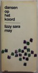 May Lizzy Sara - Dansen op het koord en andere verhalen
