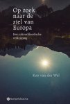 Koo van der Wal - Op zoek naar de ziel van Europa