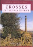 Sharpe, Neville T. - Crosses of the Peak District