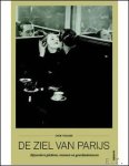 Dirk Velghe - DE ZIEL VAN PARIJS Bijzondere plekken, mensen en geschiedenissen