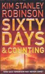 Robinson, Kim Stanley - Capital Code 3: Sixty Days and Counting