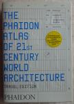 Redactie - The Phaidon Atlas of 21st Century World Architecture. Travel Edition [ isbn 9780714848785 ]