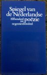 Vriesland, Victor E. van - Spiegel van de Nederlandse poëzie  Elfhonderd tot negentienhonderd