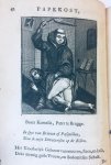 [Steversloot, L.] - [1] Papekost, opgedist in Geuse schotelen, handelende van de Pausselyke opkomst, afgodery en beeldendienst mis, mitsgaders hun val en einde . Blokziel [= Leiden, Joh. du Vivie], 1720. [gebonden met:] [2] Geuse-kost, opgedist in Paapse schotele...