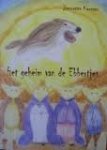 Karssen, Jannette - Het geheim van de Ebbertjes
