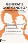  - Generatie ooit genoeg?