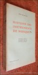 BRANCOUR, RENÉ. - Histoire des instruments de musique. Préface de Ch. -M. Widor. Seize planches hors texte.