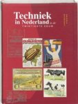 LINTSEN H.W. [voorzitter] - Techniek in Nederland in de twintigste eeuw
