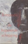 Armando - De haperende schepping Armando - De haperende schepping