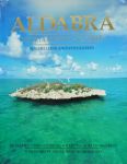 Amin, Mohamed; Willetts, Duncan & Skerrett, Adrian - ALDABRA , WORLD HERITAGE SITE, foreword by David Attenborough