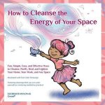 Georgios Mylonas - How to Cleanse the Energy of your Space
