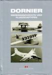  - Dornier  Werksgeschichte und Flugzeugtypen