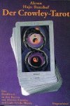 Akron [C.F. Frey] / Banzhaf, Hajo. - Der Crowley-Tarot.