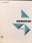 Serocki, Kazimierz: - Sonata per pianoforte