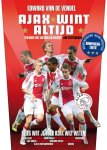 Edward van de Vendel - Ajax wint altijd