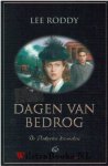 Roddy, Lee - Dagen van bedrog.  -  De Pinkerton kronieken             -   deel 1
